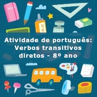 Atividade de português Verbos transitivos diretos 8º ano Acessaber