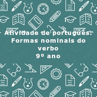 Atividade De Portugu S Formas Nominais Do Verbo Ano Acessaber