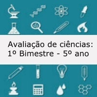 Simulado de Ciências (06) para o 4º e 5º ano - Com gabarito