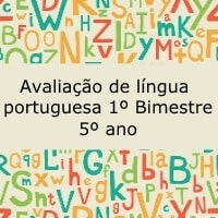Avaliação de Língua Portuguesa 1º Bimestre – 5º ano Prova de Língua Portuguesa 1º Bimestre - 5º ano