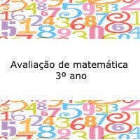 Avaliação de matemática 3º ano Prova de matemática 3º ano