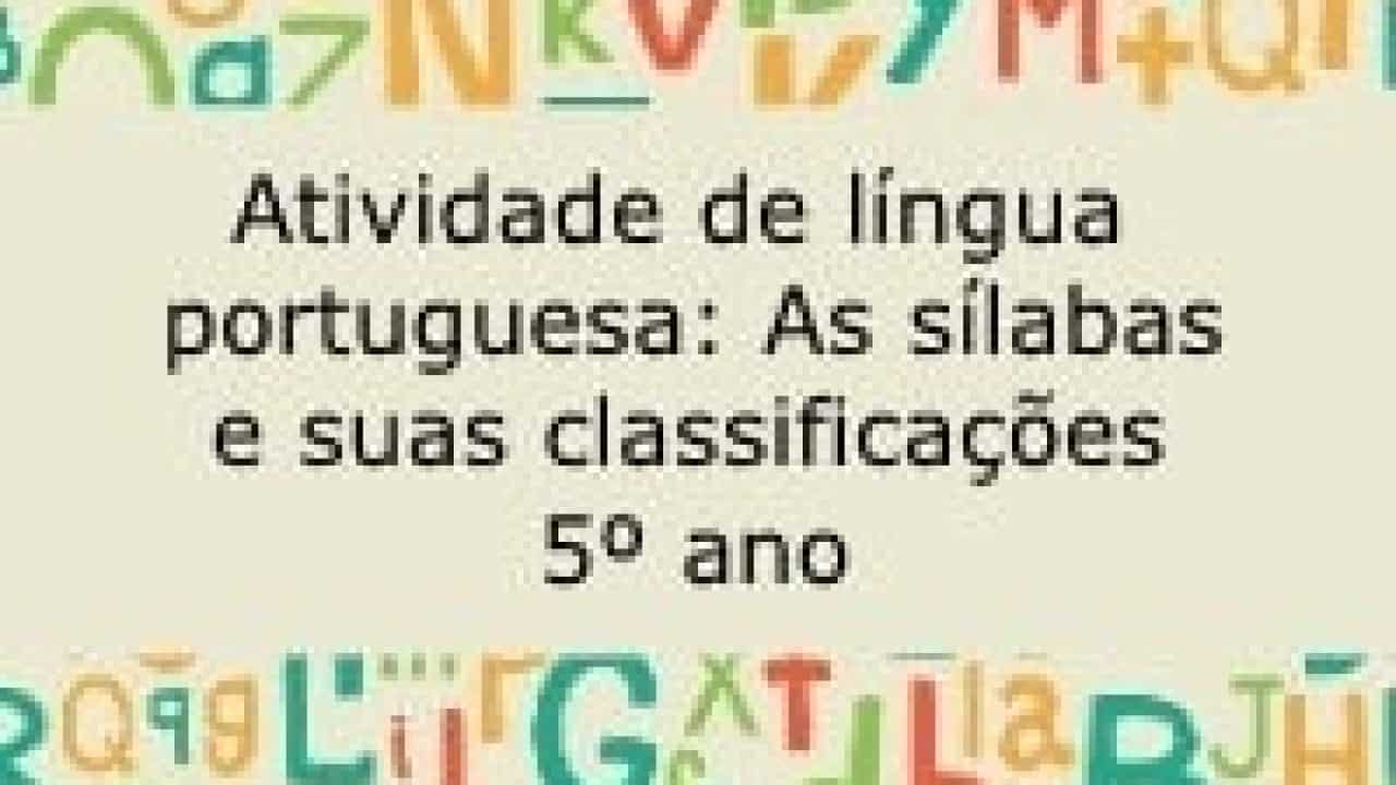 Sílaba tônica - SOS Professor Atividades - 3º ano