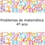 Problemas de matemática – 4º ano