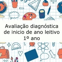 avaliacao diagnostica de inicio de ano letivo – 1º ano