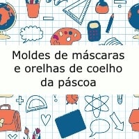 moldes de mascaras e orelhas de coelho da pascoa