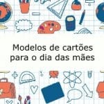 Cartão dia das mães