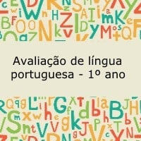 Avaliação de Língua Portuguesa – 1º ano Prova de Língua Portuguesa - 1º ano