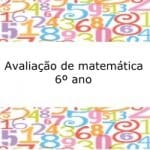Avaliação de matemática – 6º ano
