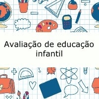 Avaliação de educação infantil