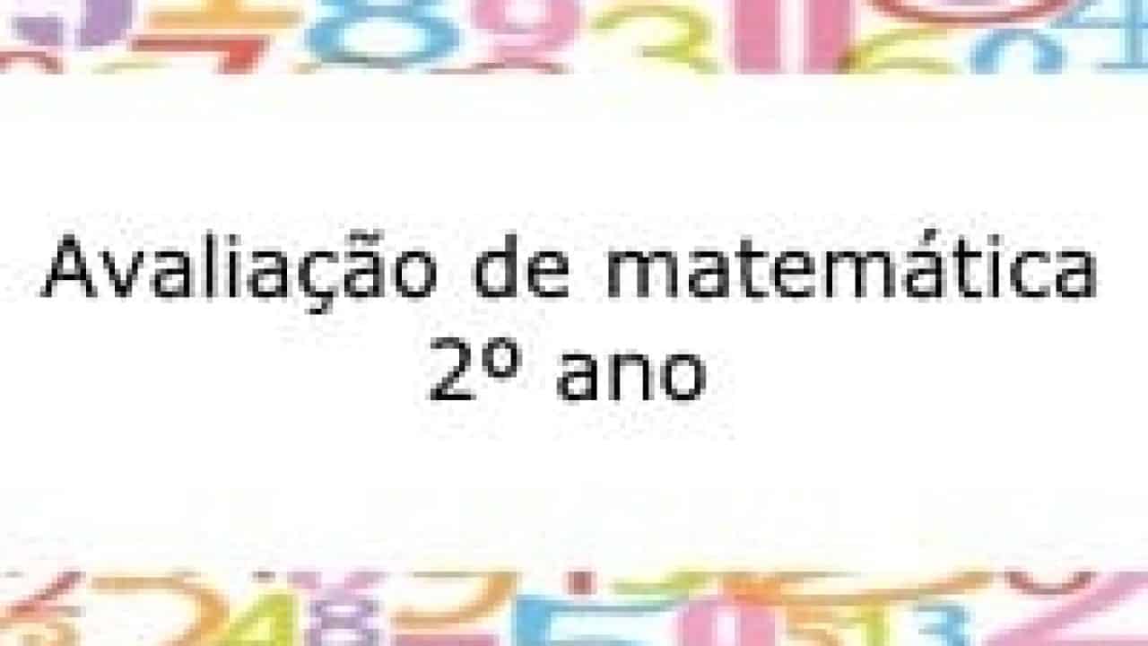 Avaliação de Matematica 2º ano