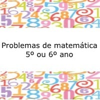 Problemas de matemática – 5º e 6º ano Problemas de matemática - 5º e 6º ano