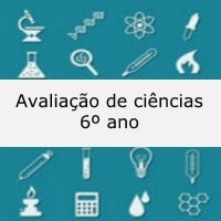 Avaliação de ciências – 6º ano Avaliação de ciências - 6º ano