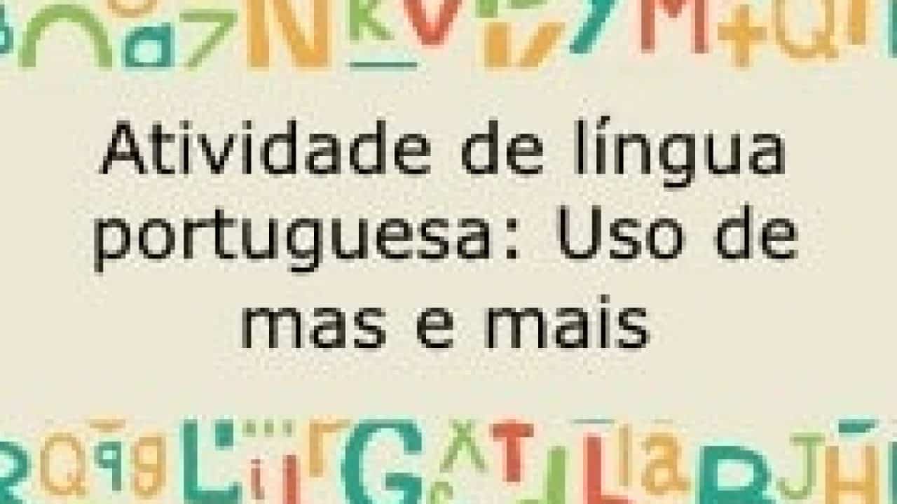 Qual A Diferença Entre Mais'' É Mas Exemplos