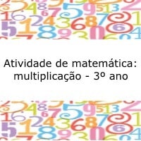 Atividade de matemática: multiplicação - 3º ano