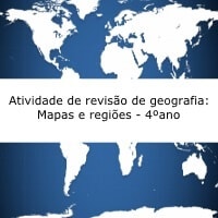 Atividade de revisão de geografia: Mapas e regiões - 4º ano