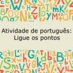 Atividade português: ligue os pontos