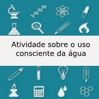 Atividade sobre o uso consciente da água Atividade sobre o uso consciente da água