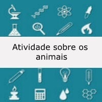 Atividade sobre os animais Atividade sobre os animais