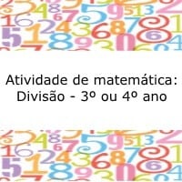 Atividade de matemática: Divisão – 3º ou 4º ano Atividade de matemática: Divisão - 3º ou 4º ano