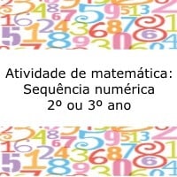 Atividade de matemática: Sequência numérica - 2º ou 3º ano