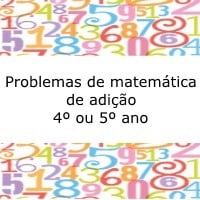 Problemas de matemática de adição - 4º ou 5º ano