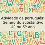 Atividade de português: Gênero do substantivo – 4º ou 5º ano