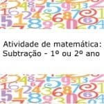 Atividade de matemática – subtração – 1º ou 2º ano
