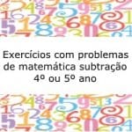 Exercícios de matemática com subtração – 4º ou 5º ano