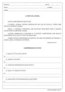 Interpretação de texto: A visita de Juvenal – 2º ou 3º ano Interpretação de texto: A visita de Juvenal - 2º ou 3º ano