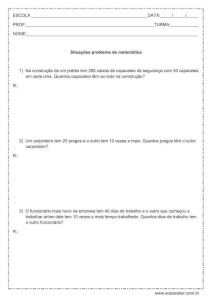 Atividade de matemática: Problemas – 4º ou 5º ano Atividade de matemática: Problemas - 4º ou 5º ano