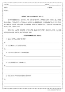 Interpretação de texto: Fomos à horta para plantar – 1º ou 2º ano Interpretação de texto: Fomos à horta para plantar - 1º ou 2º ano