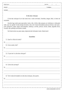 Interpretação de texto: O dia das crianças – 1º ou 2º ano Interpretação de texto: O dia das crianças - 1º ou 2º ano