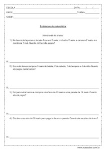 Problemas de matemática: soma e subtração – 3º ou 4º ano Problemas de matemática: soma e subtração - 3º ou 4º ano