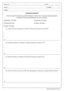 Situações problema de matemática – 3º ou 4º ano Situações problema de matemática - 3º ou 4º ano