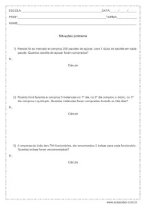 Situações problema de matemática: Multiplicação – 4º ou 5º ano Situações problema de matemática: Multiplicação - 4º ou 5º ano
