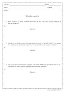Situações problema de matemática: Multiplicação e Divisão – 4º ou 5º ano Problemas de matemática: Multiplicação e Divisão - 4º ou 5º ano