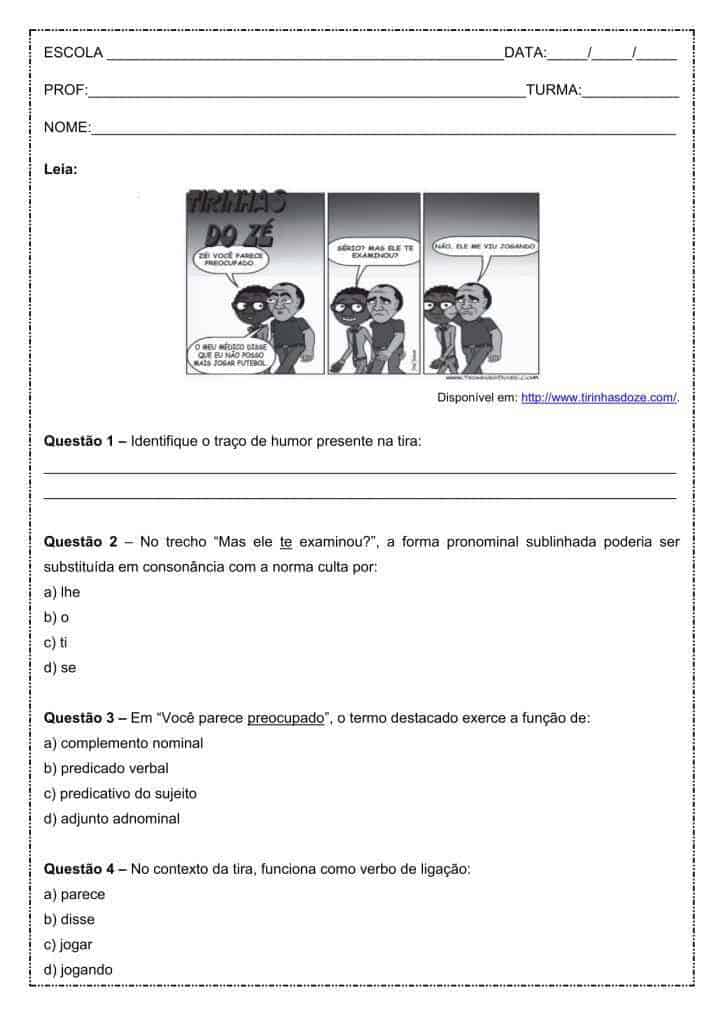 Interpretação de texto: Tirinha do Zé – 9º ano