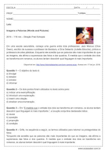 Atividade de português: O uso dos dois pontos – 9º ano Atividade de português: O uso dos dois pontos - 9º ano