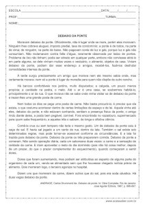 Interpretação de texto: Debaixo da ponte – 6º ou 7º ano Interpretação de texto: Debaixo da ponte - 6º ou 7º ano
