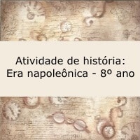Atividade de História: Era napoleônica - 8º ano