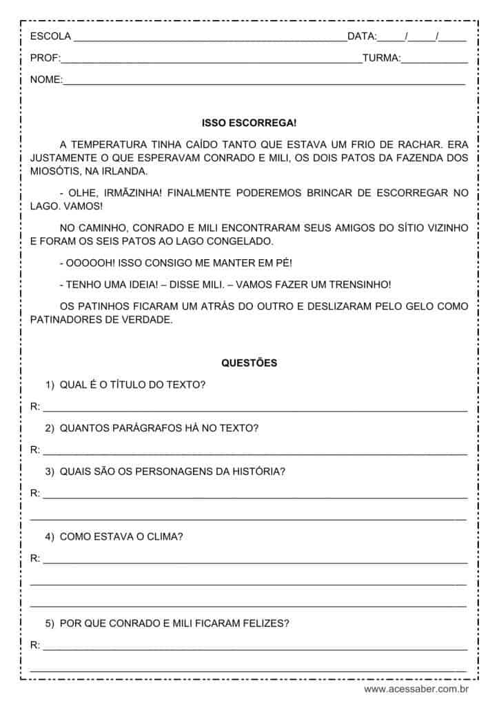 Interpretação de texto: Isso escorrega! – 2º ou 3º ano Interpretação de texto: Isso escorrega! - 2º ou 3º ano