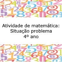 Atividade de matemática: Situação problema – 4º ano