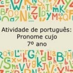 Atividade de português: Pronome cujo – 7º ano