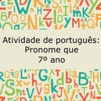 Atividade de português: Pronome que - 7º ano