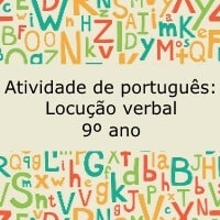 Atividade de português: Locução verbal - 9º ano