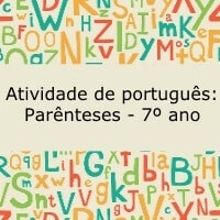 Atividade de português: Parênteses - 7º ano
