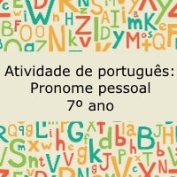 Atividade de português: Pronome pessoal – 7º ano Atividade de português: Pronome pessoal - 7º ano