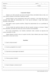 Interpretação de texto: O pescador Gaspar – 4º ou 5º ano Interpretação de texto: O pescador Gaspar - 4º ou 5º ano