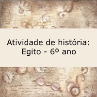 Atividade de história: Egito – 6º ano Atividade de história: Egito - 6º ano