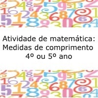 Atividade de matemática: Medidas de comprimento – 4º ou 5º ano – Pronta para imprimir Atividade de matemática: Medidas de comprimento - 4º ou 5º ano